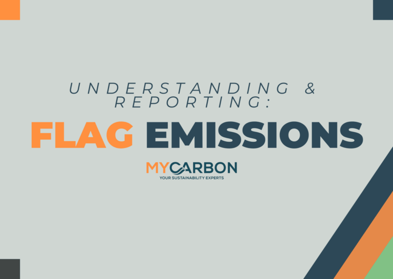 Understanding and reporting FLAG emissions, by MyCarbon sustainability experts.